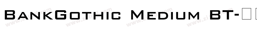 BankGothic Medium BT字体转换